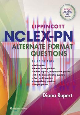 [AME]Lippincott's NCLEX-PN Alternate Format Questions, 3rd Edition (Original PDF)