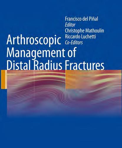 Arthroscopic Management of Distal Radius Fractures - Wei Zhi