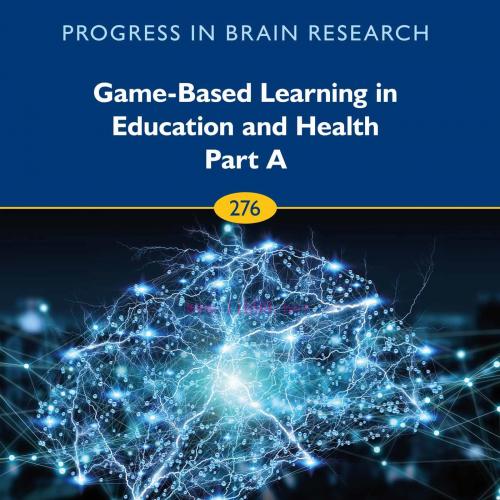 [AME]Game-Based Learning in Education and Health - Part A, Volume 276 (Original PDF)