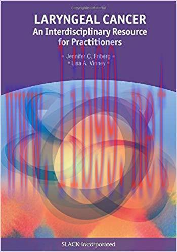 [PDF]Laryngeal Cancer: An Interdisciplinary Resource for Practitioners