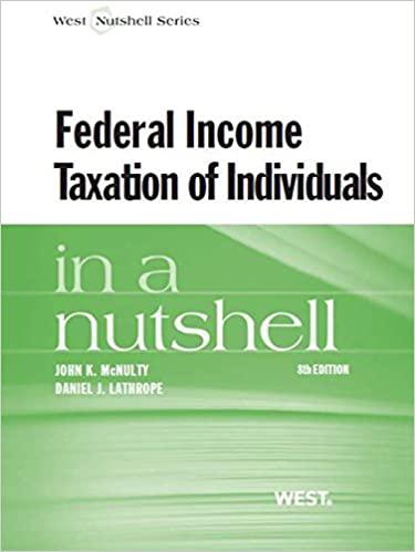 (PDF)McNulty and Lathrope&rsquo;s Federal Income Taxation of Individuals in a Nutshell, 8th