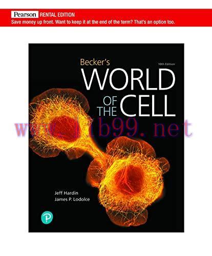 [AME]Becker's World of the Cell, 10th Edition (Original PDF)