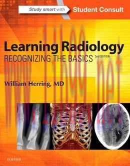 [AME]Learning Radiology: Recognizing the Basics, 3rd Edition (ORIGINAL PDF from_ Publisher)