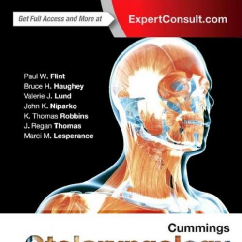 Cummings Otolaryngology-Head and Neck Surgery,3-Volume Set 6e(Original PDF)
