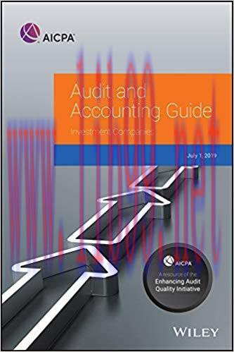 (PDF)Investment Companies, 2019 (AICPA Audit and Accounting Guide) 1st Edition