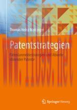 [PDF]Patentstrategien: Patentanmeldestrategien und Abwehr st&ouml;render Patente