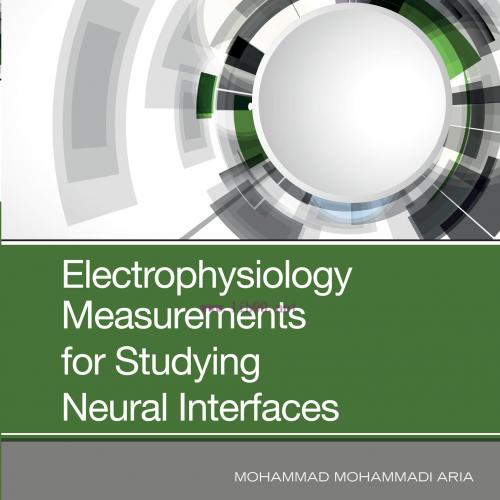 [AME]Electrophysiology Measurements for Studying Neural Interfaces (EPUB)