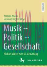 [PDF]Musik &ndash; Politik &ndash; Gesellschaft: Michael Walter zum 65. Geburtstag