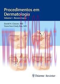 [AME]Procedimentos em Dermatologia: Volume I - Reconstru&ccedil;&atilde;o (Portuguese Edition) (EPUB)