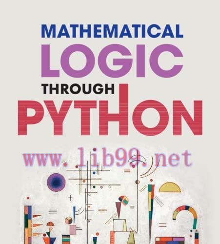 [FOX-Ebook]Mathematical Logic through Python