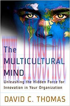 (PDF)The Multicultural Mind: Unleashing the Hidden Force for Innovation in Your Organization 1s...