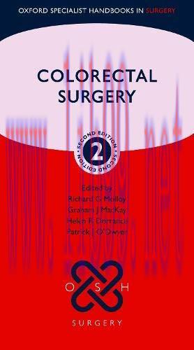 [AME]Colorectal Surgery, 2nd edition (Oxford Specialist Handbooks in Surgery) (Original PDF)