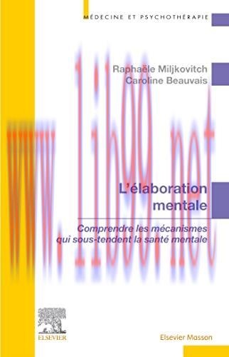 [AME]L'&eacute;laboration mentale: Comprendre les m&eacute;canismes qui sous-tendent la sant&eacute; mentale (Origin...