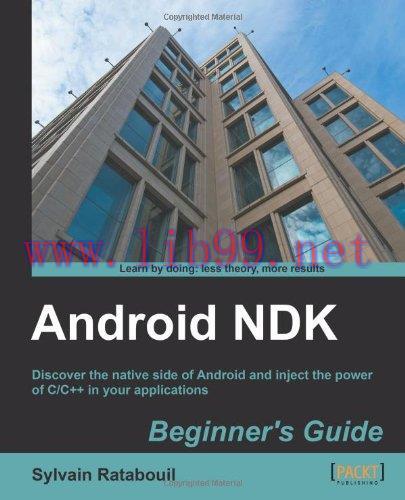 [FOX-Ebook]Android NDK Beginner's Guide