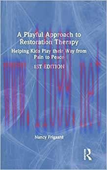 [AME]A Playful Approach to Restoration Therapy (Original PDF)