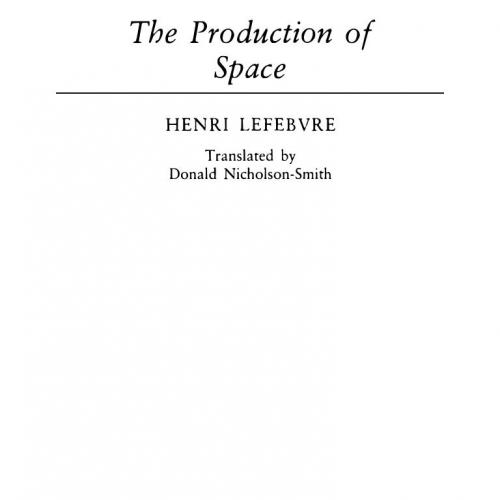 production of space by Henri Lefebvre, The