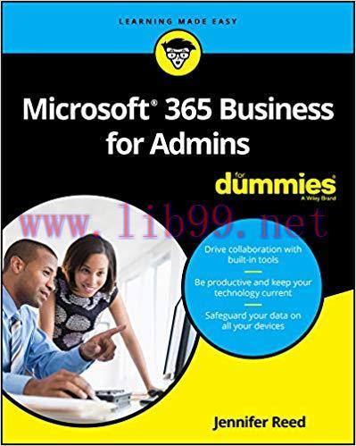 Microsoft 365 Business for Admins For Dummies (For Dummies (Computer/Tech)) 1st Edition,