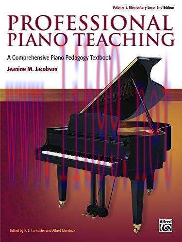 (PDF)Professional Piano Teaching, Volume 1 &ndash; Elementary Levels: A Comprehensive Piano Pedagogy ...
