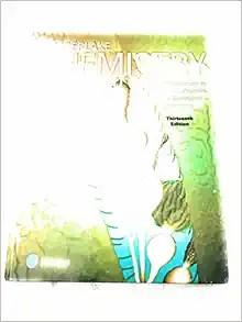 [AME]Chemistry: An Introduction to General, Organic, and Biological Chemistry, 13th Edition (Or...