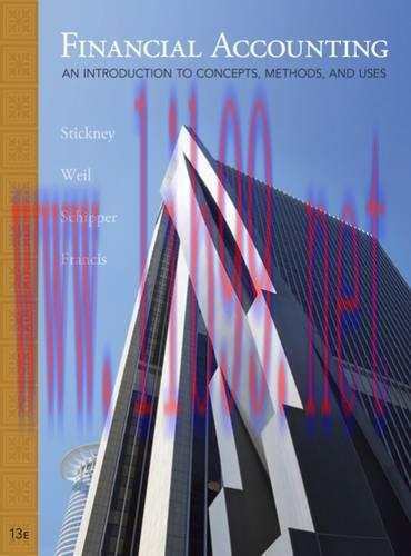 [FOX-Ebook]Financial Accounting: An Introduction to Concepts, Methods and Uses, 13th Edition