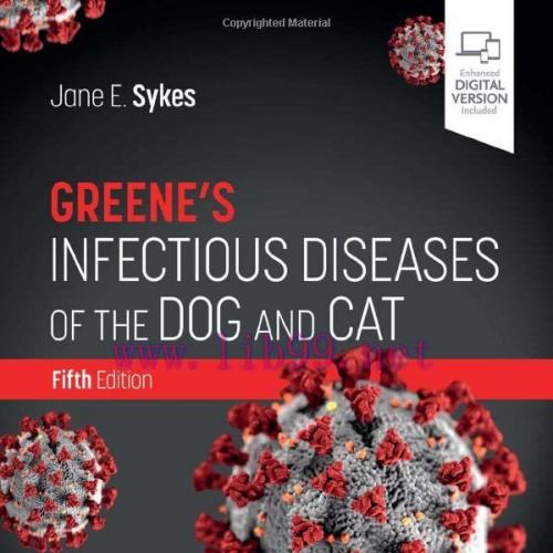 [AME]Greene&rsquo;s Infectious Diseases of the Dog and Cat, 5th Edition (Original PDF)