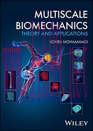 [FOX-Ebook]Multiscale Biomechanics: Theory and Applications