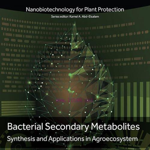 [AME]Bacterial Secondary Metabolites: Synthesis and Applications in Agroecosystem (EPUB)