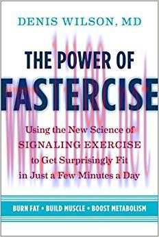 (PDF)The Power of Fastercise: Using the New Science of Signaling Exercise to Get Surprisingly F...