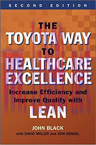 (PDF)The Toyota Way to Healthcare Excellence: Increase Efficiency and Improve Quality with Lean...