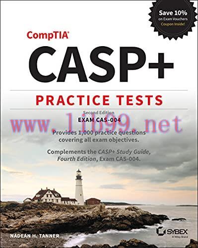 [FOX-Ebook]CASP+ CompTIA Advanced Security Practitioner Practice Tests: Exam CAS-004, 2nd Editi...