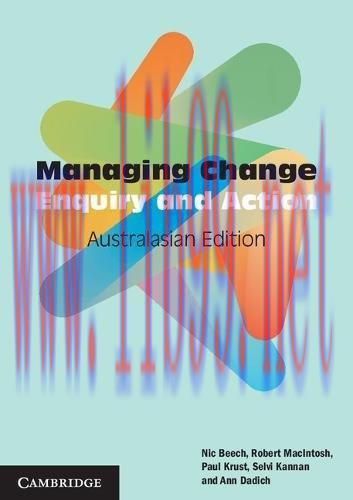 [FOX-Ebook]Managing Change Australasian Edition: Enquiry and Action