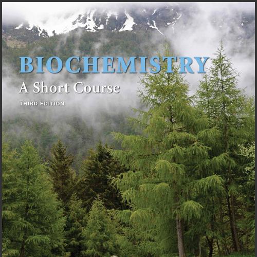 (Test Bank)Biochemistry A Short Course 3rd Edition by John L. Tymoczko.zip
