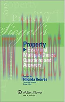 (PDF)Siegel&rsquo;s Property: Essay and Multiple-Choice Questions and Answers
