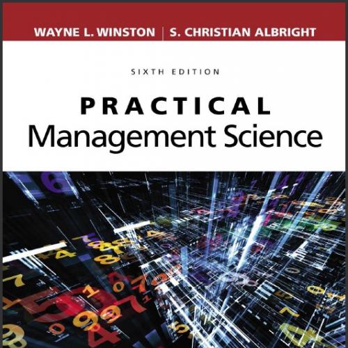 (SM)Practical Management Science, 6th Edition.zip