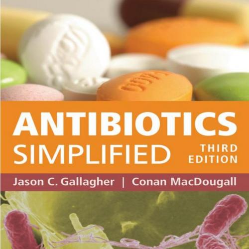 Antibiotics Simplified (3rd Edition) - Gallagher, Jason C.(Author)