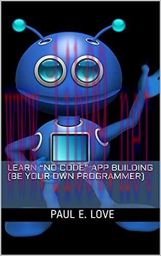 [FOX-Ebook]Learn "No Code" App Building