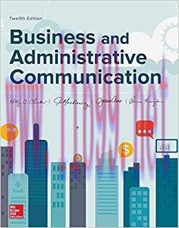 Business and Administrative Communication 12th Edition,