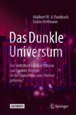 [PDF]Das Dunkle Universum: Der Wettstreit Dunkler Materie und Dunkler Energie: Ist das Universu...