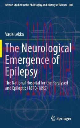 [AME]The Neurological Emergence of Epilepsy: The National Hospital for the Paralysed and Epilep...