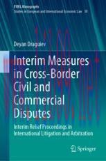 [PDF]Interim Measures in Cross-Border Civil and Commercial Disputes: Interim Relief Proceedings...