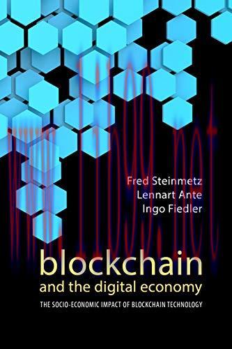 (PDF)Blockchain and the Digital Economy: The Socio-Economic Impact of Blockchain Technology (Th...