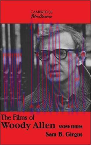 The Films of Woody Allen (Cambridge Film Classics) 2nd Edition,