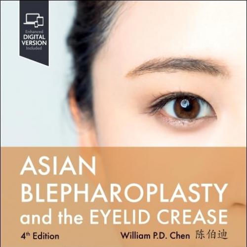 [AME]Asian Blepharoplasty and the Eyelid Crease, 4th Edition (True PDF from_ Publisher)