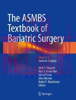 [AME]The ASMBS Textbook of Bariatric Surgery: Volume 1: Bariatric Surgery
