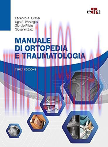 [AME]Manuale di ortopedia e traumatologia: Terza edizione (EPUB3 + Converted PDF)