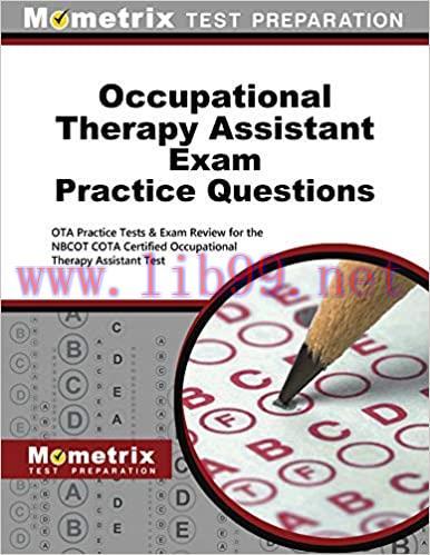 [AME]Occupational Therapy Assistant Exam Practice Questions: OTA Practice Tests & Exam Review f...