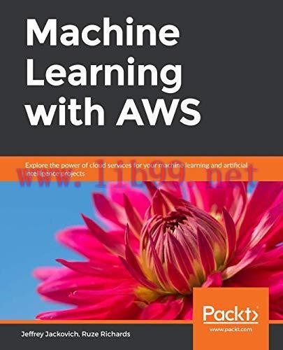 [FOX-Ebook]Machine Learning with AWS