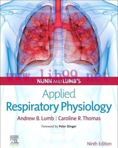 [AME]Nunn&rsquo;s Applied Respiratory Physiology, 9th edition (Original PDF)