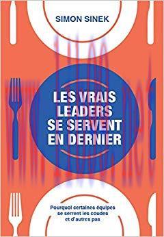 (PDF)Les vrais leaders se servent en dernier: Pourquoi certaines &eacute;quipes se serrent les coudes ...