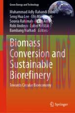 [PDF]Biomass Conversion and Sustainable Biorefinery: Towards Circular Bioeconomy